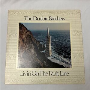 The Doobie Brothers Livin' On The Fault Line Vinyl Lp '77